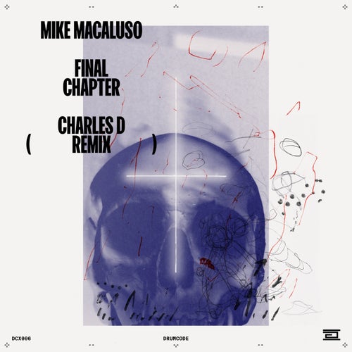 Mike Macaluso - Final Chapter (Charles D Remix)